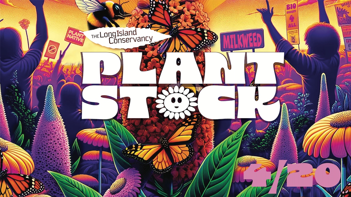 Plantstock V: Planting The Future On Long Island